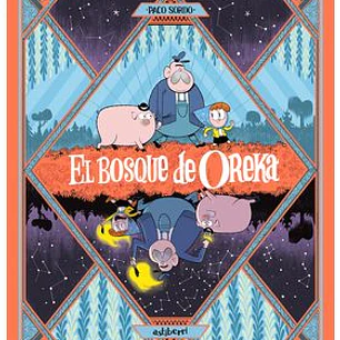EL BOSQUE DE OREKA 1. UNA LARGA NOCHE
