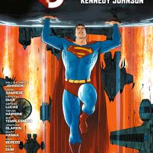 SUPERMAN DE PHILLIP KENNEDY JOHNSON 04: EL ASCENSO DE MUNDO DE GUERRA