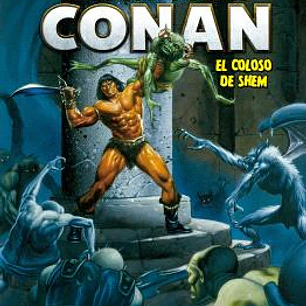 BIBLIOTECA CONAN. LA ESPADA SALVAJE DE CONAN 23. EL COLOSO DE SHEM