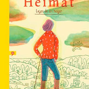 HEIMAT. LEJOS DE MI HOGAR