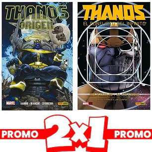 2X1 THANOS EL CONFLICTO DEL INFINITO + THANOS: ORIGENES