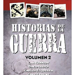 HISTORIAS DE LA GUERRA INTEGRAL 02
