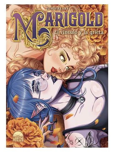 MARIGOLD EL VINCULO Y LA GRIETA 1