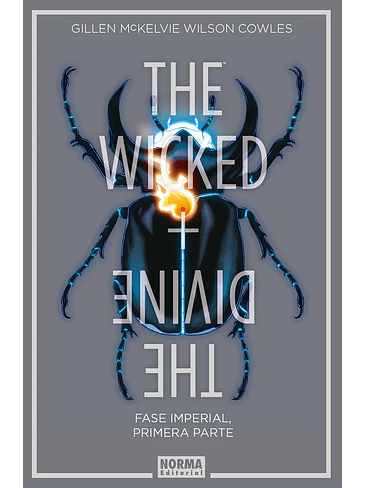 THE WICKED + THE DIVINE 5.FASE IMPERIAL. PRIMERA PARTE 1