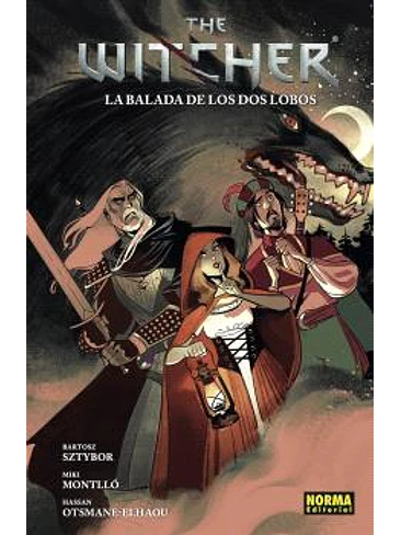 THE WITCHER 07. LA BALADA DE LOS DOS LOBOS 1