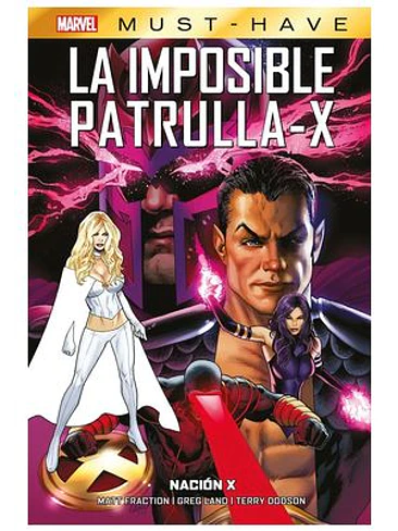 MARVEL MUST-HAVE. LA IMPOSIBLE PATRULLA-X 13 NACION-X 1