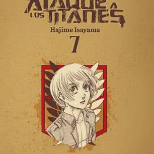 ATAQUE A LOS TITANES ED. INTEGRAL 07