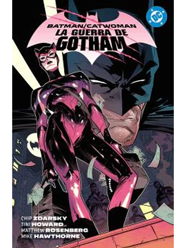 DC PREMIERE. AMANECER DE DC. BATMAN/CATWOMAN 01: LA GUERRA DE GOTHAM 1