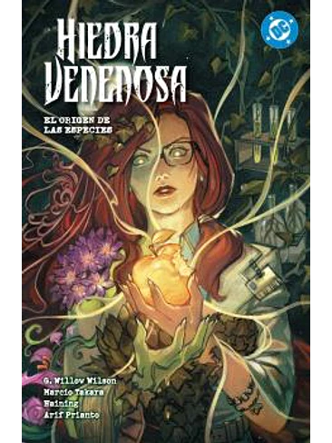 DC PREMIERE. AMANECER DE DC. HIEDRA VENENOSA 04 - EL ORIGEN DE LAS ESPECIES 1