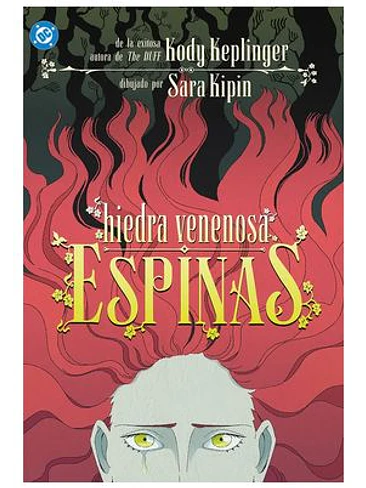 DC YOUNG ADULTS. HIEDRA VENENOSA: ESPINAS 1