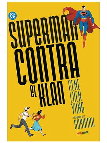 DC YOUNG ADULTS. SUPERMAN CONTRA EL KLAN 1