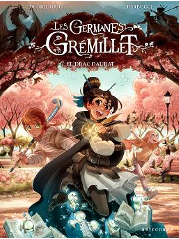 LES GERMANES GRÉMILLET 7. EL DRAC DAURAT 1