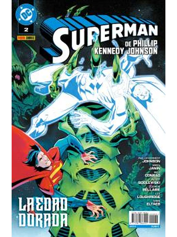 SUPERMAN DE PHILLIP KENNEDY JOHNSON 02: LA EDAD DORADA 1