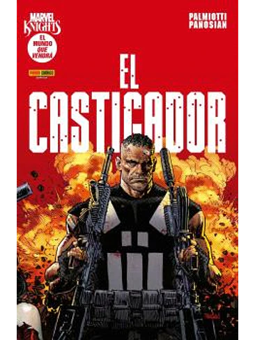 MARVEL KNIGHTS. EL MUNDO QUE VENDRA : EL CASTIGADOR 1