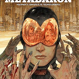 METABARON 03: ORNATO-8, EL TECNOCARDENAL