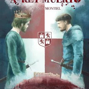 A REY MUERTO. 1369: MONTIEL