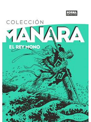COLECCION MANARA 2. EL REY MONO 1