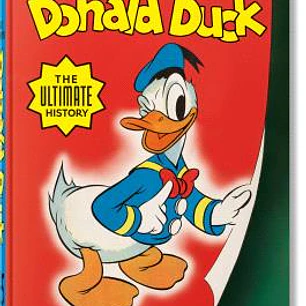 WALT DISNEY'S DONALD DUCK. THE ULTIMATE HISTORY. 45TH ED.