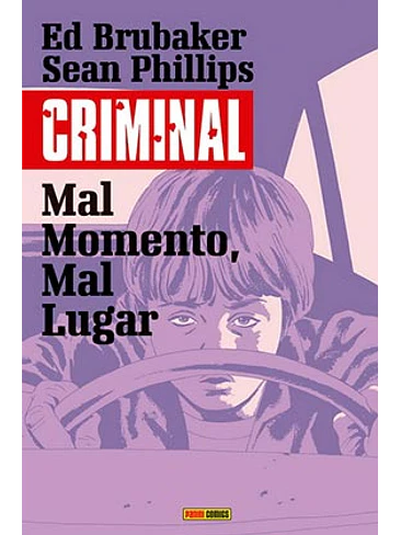 CRIMINAL 07. MAL MOMENTO, MAL LUGAR 1