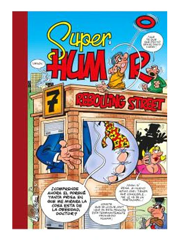 7 REBOLLING STREET (SUPER HUMOR MORTADELO 48) 1