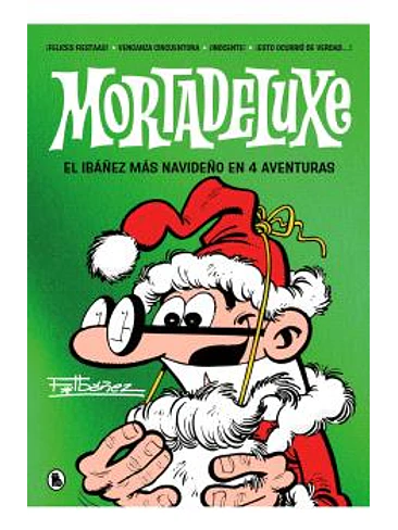 MORTADELUXE-EL IBAÑEZ MAS NAVIDEÑO EN 3 AVENTURAS 1