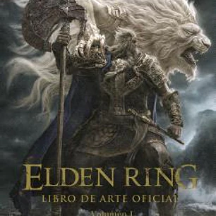 ELDEN RING. EL LIBRO DE ARTE OFICIAL. VOLUMEN 1