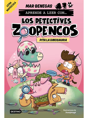 APRENDE A LEER CON LOS DETECTIVES ZOOPENCOS 10 PITA LA DINOS 1