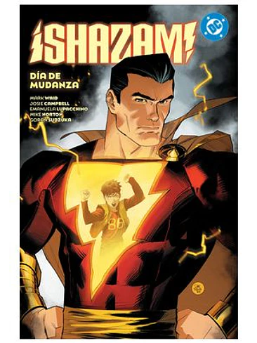 DC PREMIERE. AMANECER DE DC. SHAZAM! 02. DIA DE MUDANZA 1