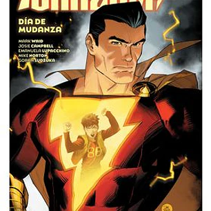 DC PREMIERE. AMANECER DE DC. SHAZAM! 02. DIA DE MUDANZA