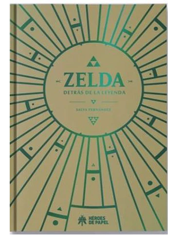 ZELDA, DETRAS DE LA LEYENDA (CARTONE) 1