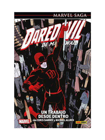 DAREDEVIL DE MARK WAID 04. UN TRABAJO DESDE DENTRO MARVEL SAGA 138 1