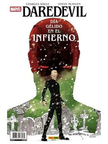 DAREDEVIL. DIA GELIDO EN EL INFIERNO MARVEL ONE-SHOT 1