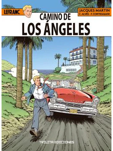 LEFRANC 34. CAMINO DE LOS ANGELES 1