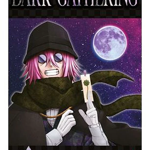DARK GATHERING 12