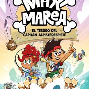 MAX MAREA 01. EL TESORO DEL CAPITAN ALPIDESPISTE