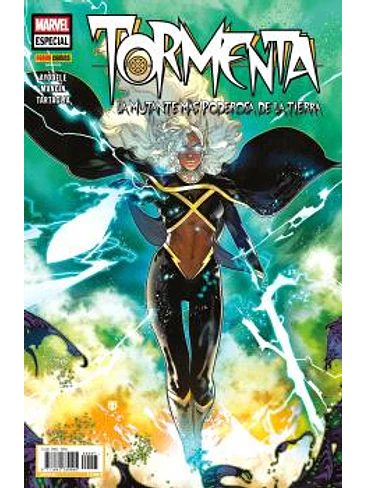 TORMENTA. LA MUTANTE MAS PODEROSA DE LA TIERRA ESPECIAL 1