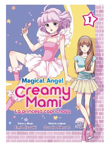 MAGICAL ANGEL CREAMY MAMI: LA PRINCESA CAPRICHOSA 01 1