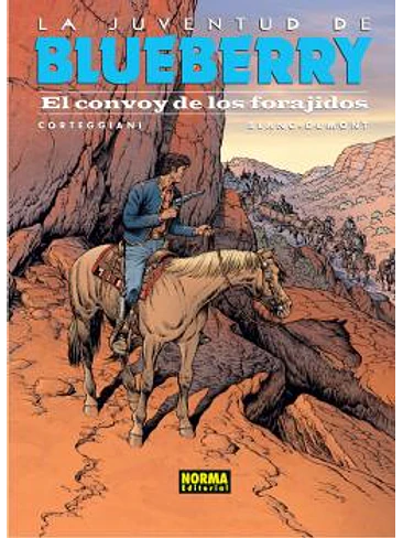 BLUEBERRY 54. LA JUVENTUD DE BLUEBERRY EL CON 1