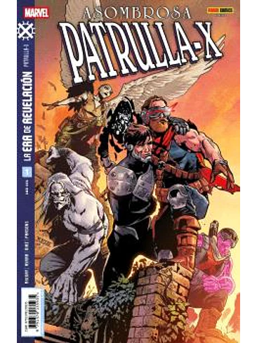 LA ERA DE REVELACION: ASOMBROSA PATRULLA-X 01 1