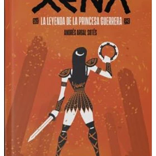 XENA LA LEYENDA DE LA PRINCESA GUERRERA