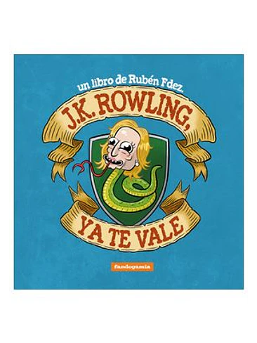 J.K. ROWLING YA TE VALE 1
