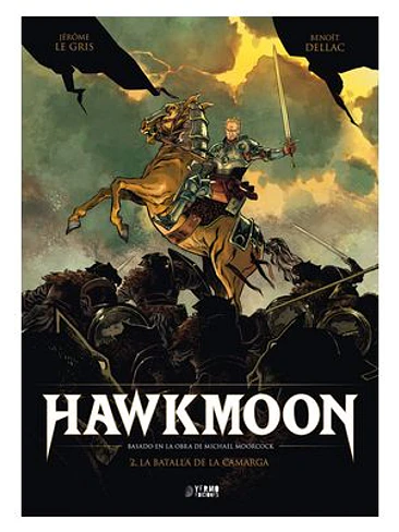 HAWKMOON 02. LA BATALLA DE LA CAMARGA 1