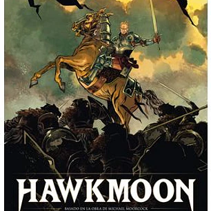 HAWKMOON 02. LA BATALLA DE LA CAMARGA