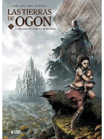 LAS TIERRAS DE OGON 04. LA CIUDADELA DE LAS BRUMAS/ ORU-RONGO 1