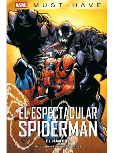 MARVEL MUST HAVE. EL ESPECTACULAR SPIDERMAN. EL HAMBRE 1