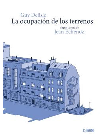 LA OCUPACION DE LOS TERRENOS 1