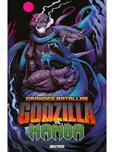 GRANDES BATALLAS: GODZILLA VS MANDA 1