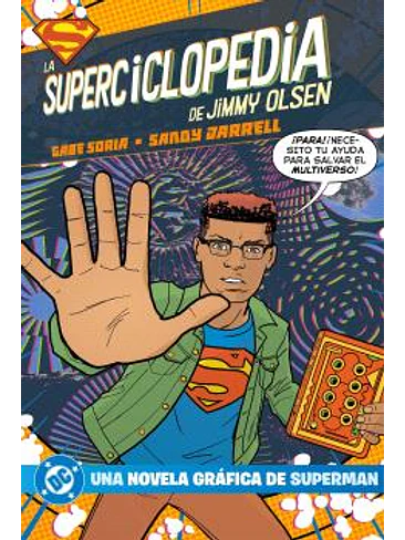 DC YOUNG ADULTS. LA SUPERCYCLOPEDIA DE JIMMY OLSEN 1