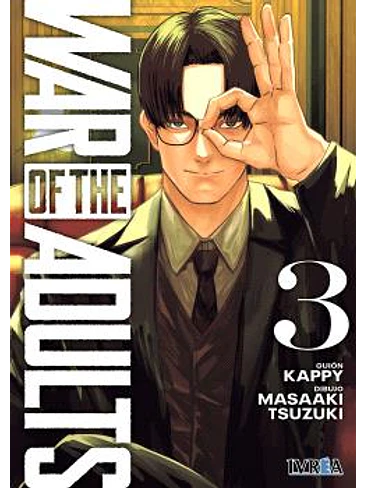 WAR OF THE ADULTS 03 1
