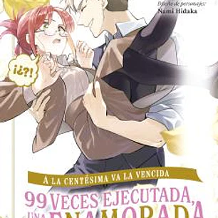 A LA CENTESIMA VA LA VENCIDA: 99 VECES EJECUTADA, UNA VEZ ENAMORADA 04